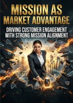 Mission as Market Advantage