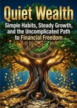 Quiet Wealth