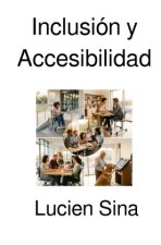 Inclusión y Accesibilidad