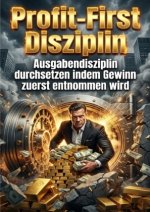 Profit-First-Disziplin