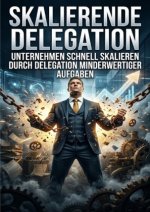Skalierende Delegation