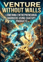 Venture Without Walls