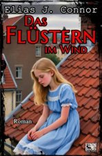 Das Flüstern im Wind