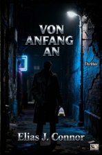 Von Anfang an