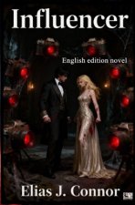 Influencer (english edition)