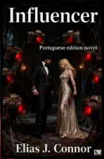 Influencer (portuguese edition)