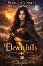 Eleven hills (italian edition)