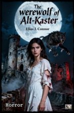 The werewolf of Alt-Kaster