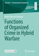 Functions of Organized Crime in Hybrid Warfare