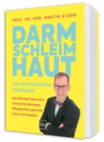 Darmschleimhaut - warum sie über Gesundheit oder Krankheit entscheidet