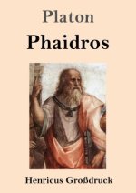 Phaidros (Großdruck)