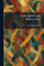 Cervantes en Portugal