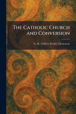 The Catholic Church and Conversion