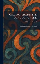 Character and the Conduct of Life