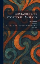 Character and Vocational Analysis