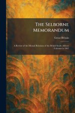 The Selborne Memorandum
