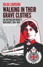 Walking in Their Grave Clothes