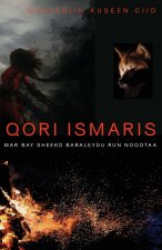 QORI ISMARIS SOOMAALI