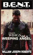 On the Wings of A Weeping Angel