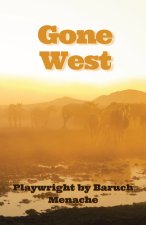 Gone West