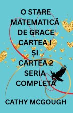 O STARE MATEMATICĂ DE GRACE SERIA COMPLETĂ ROMANIAN EDITION