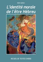 IDENTITE MORALE DE ETRE HEBREU