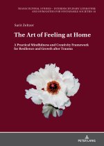 The Art of Feeling at Home