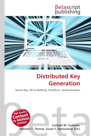 Distributed Key Generation