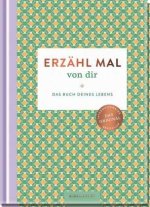 Erzähl mal von dir