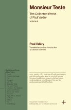 Monsieur Teste – The Collected Works of Paul Valéry, Volume 6