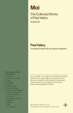 Moi – The Collected Works of Paul Valéry, Volume 15