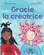 Gracie la créatrice