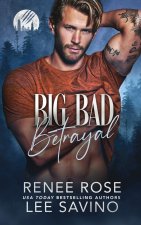 Big Bad Betrayal