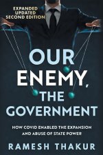 Our Enemy The Government 2nd Edition