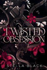 Twisted Obsession