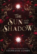 The Sun and Her Shadow