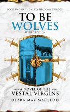 To Be Wolves