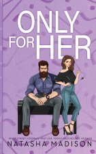 Only For Her