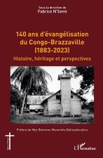140 ans d'évangélisation du Congo-Brazzaville (1883-2023)
