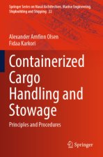 Containerized Cargo Handling and Stowage