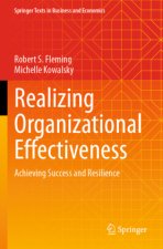 Realizing Organizational Effectiveness