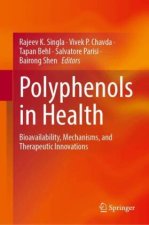 Polyphenols in Health