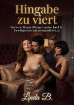 Hingabe zu viert