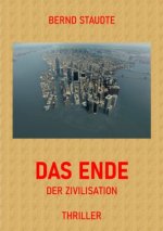 Das Ende der Zivilisation