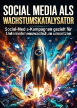Social Media als Wachstumskatalysator