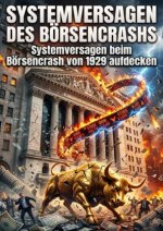 Systemversagen des Börsencrashs