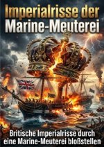 Imperialrisse der Marine-Meuterei