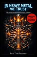 In Heavy Metal we trust