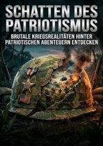 Schatten des Patriotismus