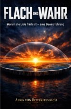 Flach und wahr